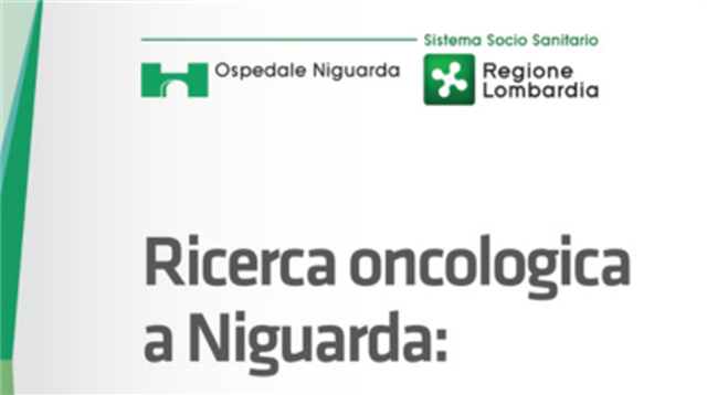 OPUSCOLO INFORMATIVO: Ricerca Oncologica e Sperimentazioni Cliniche a Niguarda